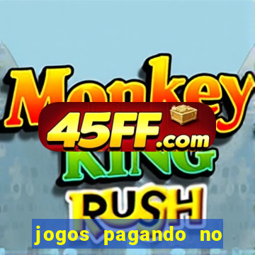 jogos pagando no cadastro 2024
